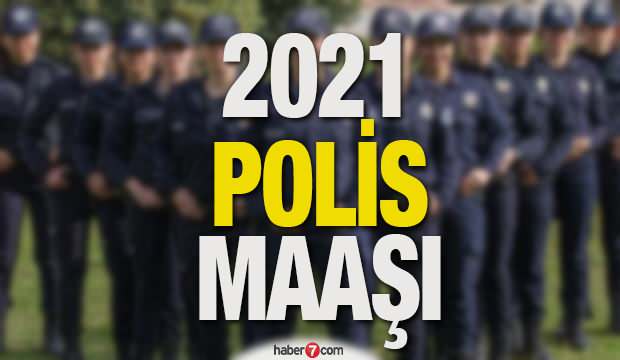 2021 Polis Maaşları Belli Oldu! Kıdemlere göre zamlı polis maaşı ne kadar?