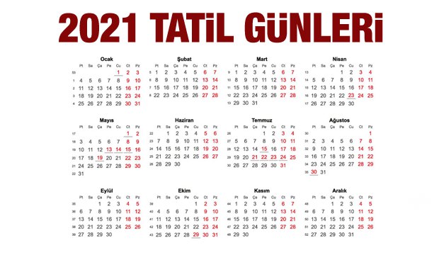 2021 resmi tatil takvimi belli oldu! Bu yıl Ramazan ve Kurban Bayramı kaç gün tatil olacak?