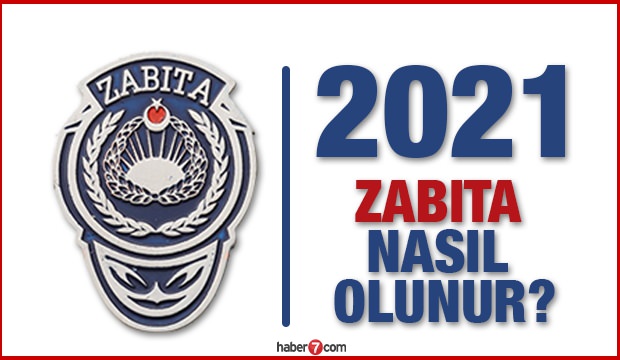 Zabıta nasıl olunur? 2021 zabıta başvuru şartları, maaşı, mülakat konuları…