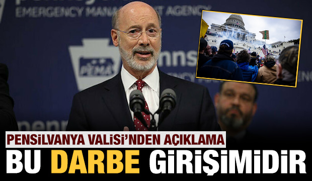 Pensilvanya Valisi’nden açıklama: Bu bir darbe girişimi!